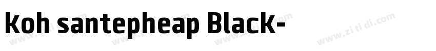 koh santepheap Black字体转换